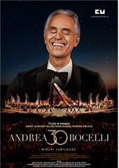 TWIERDZA - RETRANSMISJA KONCERTU ANDREA BOCELLI 30: THE CELEBRATION